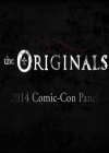 VampireDiariesWorld-dot-nl_TheOriginals-S3SanDiegoComicCon2014Panel0001.jpg